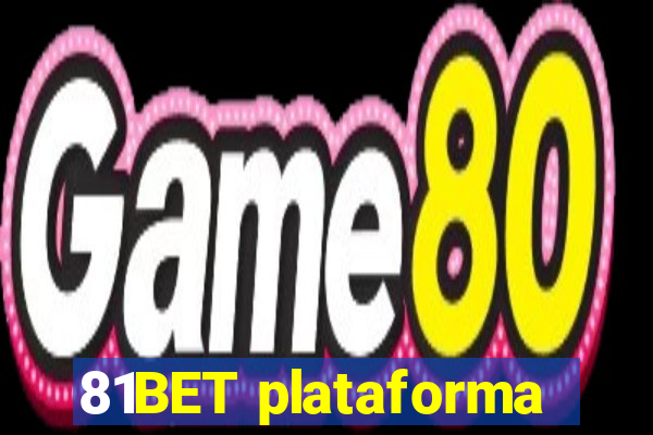 81BET plataforma